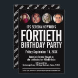 Invitación 40.ª festividad en blanco negro<br><div class="desc">Plantilla de foto de unisex en blanco y negro, gráfica y negrita, 40 cumpleaños. Personalice esta invitación de cumpleaños con sus propios detalles de la fiesta de cumpleaños, y cuatro fotos diferentes una de cada década de su hijo o chica de cumpleaños en los círculos fotográficos. Están disponibles colores de...</div>