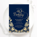 Invitación 40.ª Rosa de Oro de la Armada de Cumpleaños<br><div class="desc">Elegante invitación a la fiesta de cumpleaños número 40 de Navy blue gold. Diseño elegante con rosas, Relieve metalizado de oro falso y tipo de letra de guión de tipografía. La carta de invitación a la moda es perfecta para una elegante celebración de cumpleaños femenina. Personaliza con tus propios detalles....</div>