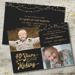 Invitación 40.º cumpleaños Entonces y ahora fotos String Ligh<br><div class="desc">Invite a sus invitados con esta invitación de 40 años de fiesta en negro y oro con luces de cuerda con un diseño de tipografía retro que indica 40 AÑOS EN EL MAKING que integra su año de nacimiento en el diseño. Incluya fotos DE ENTONCES y AHORA para una invitación...</div>