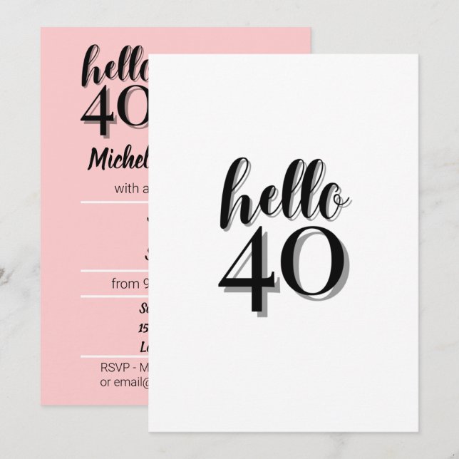 Invitación 40.º cumpleaños Fiesta rosa y negro moderno (Anverso / Reverso)
