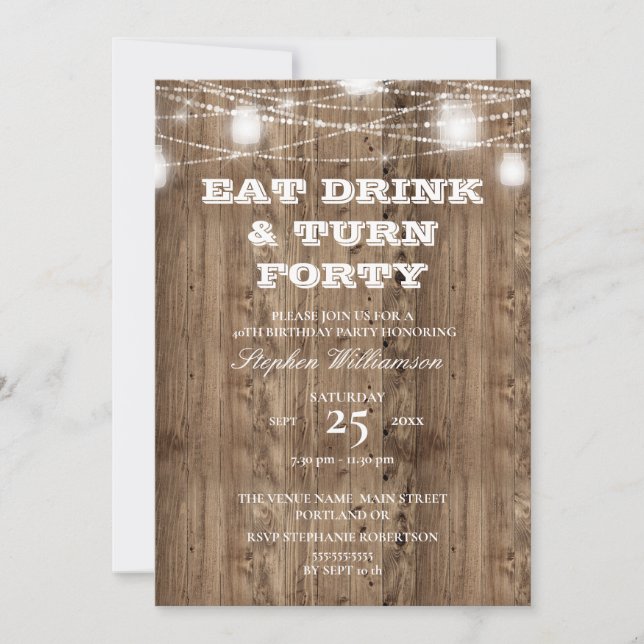 Invitación 40.º Cumpleaños Madera Barn Come Bebida y cumple 4 (Anverso)