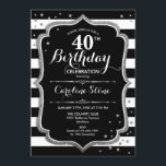 Invitación 40.º cumpleaños - Rayas blancas blancas plateadas<br><div class="desc">40.ª Invitación de cumpleaños. Elegante diseño negro con una falsa plata. Las rayas blancas y negras con diamantes de purpurina se confetti. Perfecto para una elegante fiesta de cumpleaños.</div>