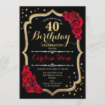 Invitación 40.º cumpleaños - Rosas rojas negras de oro<br><div class="desc">40.ª invitación a la celebración de cumpleaños. Elegante diseño negro con falso oro purpurina y rosas rojas. Perfecto para una elegante fiesta de cumpleaños. Se puede personalizar en cualquier edad.</div>