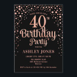 Invitación 40.º Fiesta de cumpleaños - Oro negro y Rosa<br><div class="desc">40.ª Invitación a la fiesta de cumpleaños. Elegante diseño en oro rosa negro y falso purpurina. Presenta un diseño elegante de tipo de letra y letra de guión. Mándame un mensaje si necesitas edad personalizado.</div>