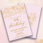 Invitación 40.º Fiesta de cumpleaños Rosa de oro Floral Rubor<br><div class="desc">Elegantes rosas de oro de línea abierta crean el borde superior perfecto. El fondo rosa oscuro aporta una estética femenina y la caligrafía aporta un toque de lujo. Esta invitación forma parte de la colección de Rosas Luxe Gold. Contiene plantillas para papelería de cumpleaños, carteles de bienvenida y decoración de...</div>