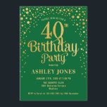 Invitación 40.º Fiesta de cumpleaños - Verde y Oro<br><div class="desc">40.ª Invitación a la fiesta de cumpleaños. Elegante diseño en verde esmeralda forestal y oro falso purpurina. Presenta un diseño elegante de tipo de letra y letra de guión. Mándame un mensaje si necesitas edad personalizado.</div>