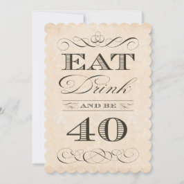 Invitación 40.º Fiesta de la cena de cumpleaños come y tiene 