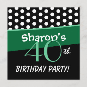 Invitación 40 años: Polka verde blanco negro, puntos W315
