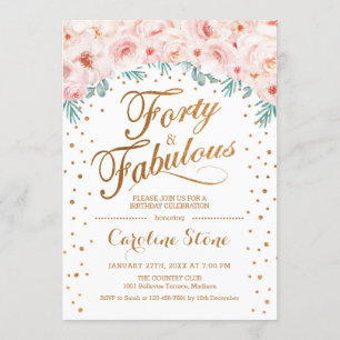 Invitación 40 Fabulosa fiesta de cumpleaños - Rosa de Oro Bla