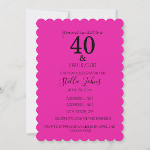 Invitación 40 Fabuloso cumpleaños Hot Pink Black Scallopped
