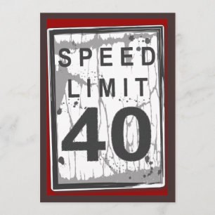 Invitación 40.o Rótulo sucio del límite de velocidad de la