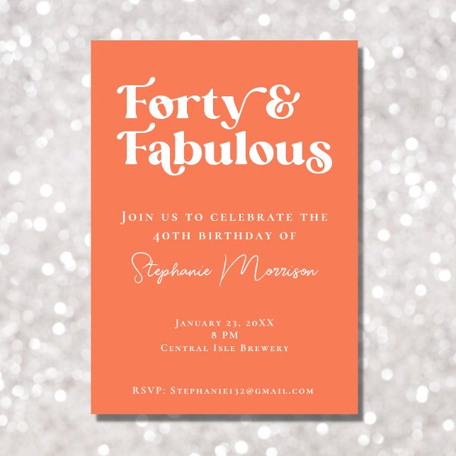 Invitación 40 y fabuloso Apricot negrita Tipografía cumpleaño (Subido por el creador)