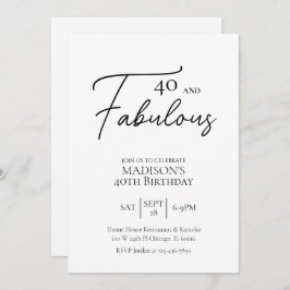 Invitación 40 y fabuloso cumpleaños 40 en blanco y negro