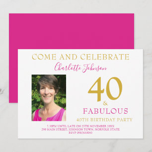 Invitación 40 y fabuloso Foto Moderno Cumpleaños 40 rosa