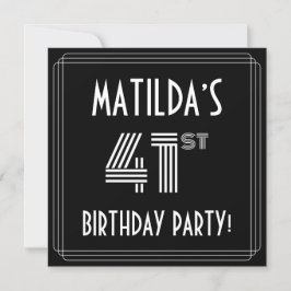 Invitación 41ª fiesta de cumpleaños: estilo Art Deco con nomb