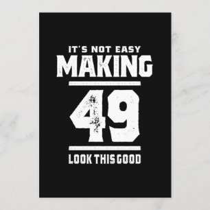 Invitación 49 años - regalo gracioso de cumpleaños 49