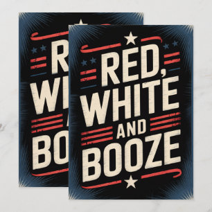 Invitación 4 de julio Fiesta Booze   Blanco Rojo y Booze