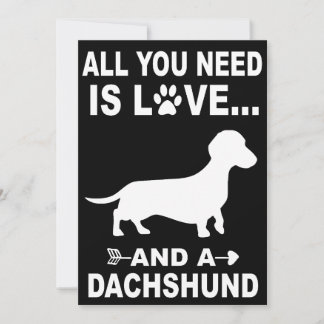 Invitación 4 Todo lo que necesitas es amor y un Dachshund