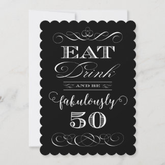 Invitación 50.ª fiesta de cumpleaños come bebida y sé fabulos