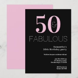 Invitación 50.º cumpleaños 50 y fabuloso Fiesta rosado negro