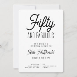 Invitación 50 and Fabulous 50th Birthday Invitation