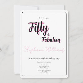 Invitación 50 and Fabulous Script Pink 50th Birthday Party