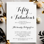 Invitación 50 fabulosas tipografías blancas simples minimalis<br><div class="desc">Amado tema de cumpleaños "50 y fabuloso" para este importante hito. Diseño de invitación elegante, limpio y simple. Fondo blanco con caligrafía manuscrita negra y tipografía minimalista negra. Diseño versátil, adecuado para todas las estaciones y casi cualquier tipo de ubicación. Aspecto atemporal, enfoque casual, fácil de personalizar según tus deseos....</div>