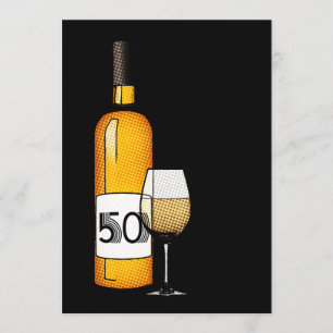 Invitación 50.o cumpleaños o aniversario: botella y vidrio de