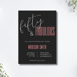 Invitación 50 y fabuloso cumpleaños 50 negro y rosa