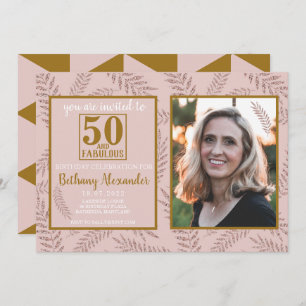 Invitación 50 y fabuloso cumpleaños dorado rosado botánico