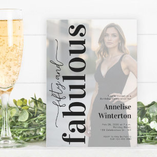 Invitación 50 y fabuloso Foto Cumpleaños 50 Party