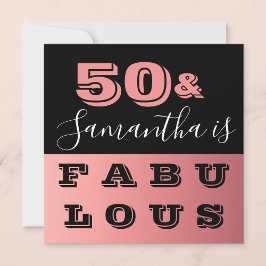 Invitación 50 y fabuloso Rosa Gold 50 cumpleaños