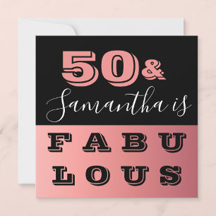 Invitación 50 y fabuloso Rosa Gold 50 cumpleaños