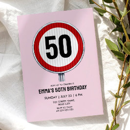Invitación 50th Birthday ANY AGE Speed Limit Sign