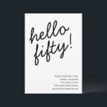 Invitación 50th Birthday Party Modern Script Typography<br><div class="desc">This birthday invitation features bold black script lettering on a clean white background for a modern,  understated look. Designed for a 50th birthday celebration,  it works well for milestone parties,  dinners,  and elegant gatherings with friends and family. All text and event details are fully customizable to match your celebration.</div>