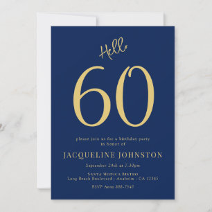 Invitación 60.ª Fiesta De Cumpleaños Azul Y Oro Hola 60