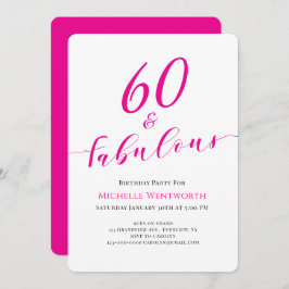 Invitación 60 and Fabulous Sixtieth Birthday Hot Pink Script