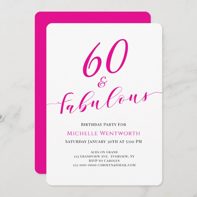 Invitación 60 and Fabulous Sixtieth Birthday Hot Pink Script (Anverso / Reverso)