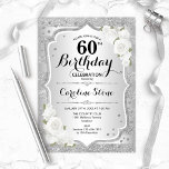 Invitación 60 Aniversario - Rayas Blancas Plateadas<br><div class="desc">60.ª Invitación de cumpleaños. Elegante diseño floral en blanco y plateado. Presenta rayas plateadas purpurinas falsas,  letra de guión elegante de rosas blancas y confeti. Perfecto para una fiesta de cumpleaños glam.</div>
