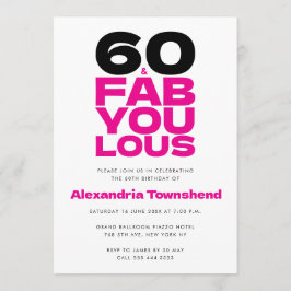 Invitación 60 & Fabulous Bold Pink Typography 60th Birthday
