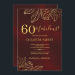 Invitación 60 y fabulosa fiesta de cumpleaños 60 elegante de<br><div class="desc">Elegante y lujoso patrón de invitación a la fiesta de cumpleaños 60 inspirado en vintage con hojas follaje y un elegante guión de tipografía de oro sobre un oscuro fondo rojo burdeos y angustiado. — La invitación es apropiada para todas las temporadas de celebraciones de cumpleaños clásicas -treinta, cuarenta, cincuenta,...</div>