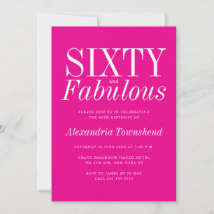 Invitación 60 y fabuloso Chic Rosa Caliente Cumpleaños 60