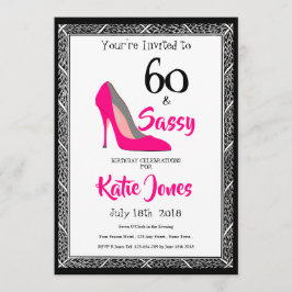 Invitación 60 y Sassy Cumpleaños 60