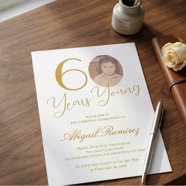 Invitación 60 Years Young Birthday Party White & Gold Photo  (Subido por el creador)