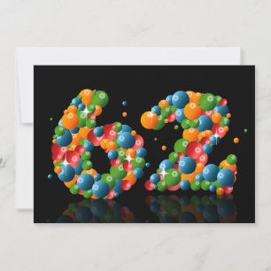 Invitación 62ª fiesta de cumpleaños, con burbujas y bolas