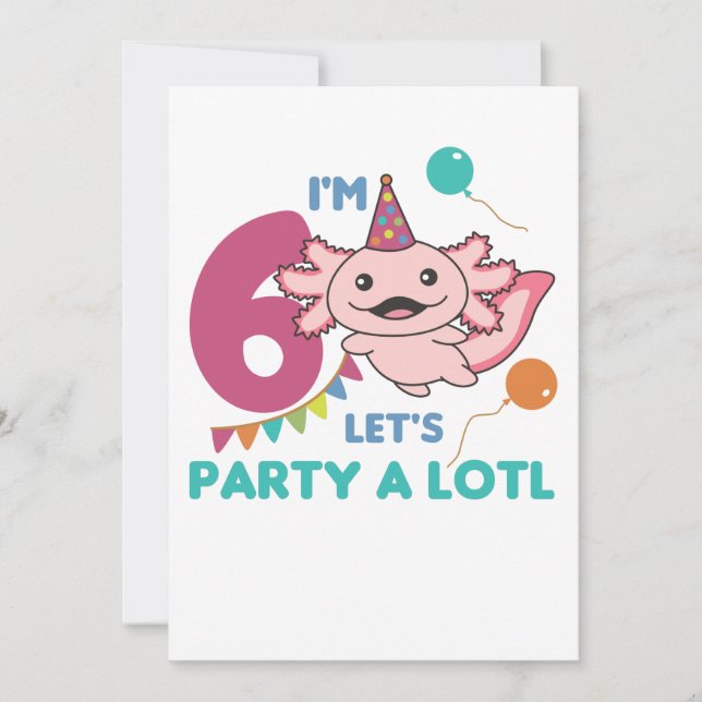 Invitación 6.º cumpleaños Axolotl 6 años Sweet Axolotls S (Anverso)