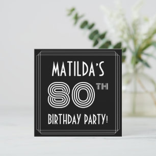 Invitación 80.ª fiesta de cumpleaños: Art Deco Style con nomb
