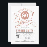 Invitación 80.ª Fiesta de Cumpleaños - Oro Rosa Blanco<br><div class="desc">Invitación a la fiesta de cumpleaños 80 en Faux Rosa Gold y White. Presenta un tipo de letra de guión elegante. ¡Saludos a 80 años! Se puede personalizar en cualquier edad. Perfecto para la celebración del cumpleaños de las mujeres con glam</div>