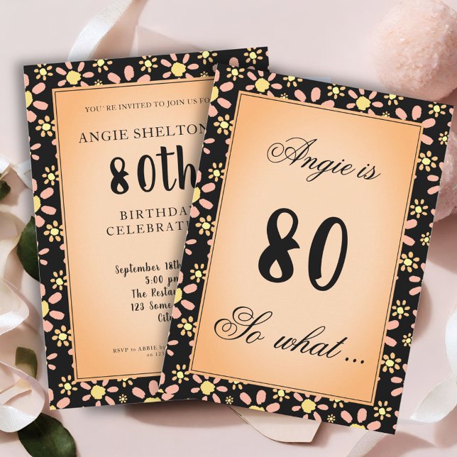 Invitación 80 así que fiesta de cumpleaños número 80 de la fl (Subido por el creador)