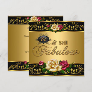 Invitación 80 cumpleaños "Aún fabulosas" rosas rojas doradas